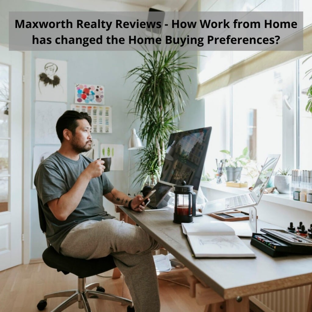 how-work-from-home-has-changed-the-home-buying-preferences